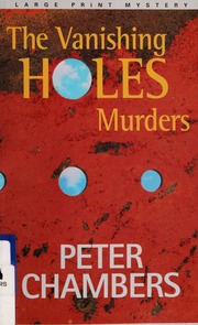 The Vanishing Holes Murders Peter Chambers