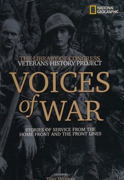 Voices Of War Stories Of Service From The Home Front And The Front Lines Wiener