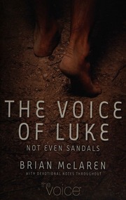The Voice Of Luke Not Even Sandals With Devotional Notes Throughout Mclaren
