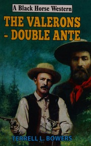 The Valerons Double Ante Bowers Terrell L