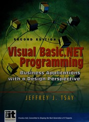 Visual Basicnet Programming Business Applications With A Design Perspective 2nd Edition Tsay