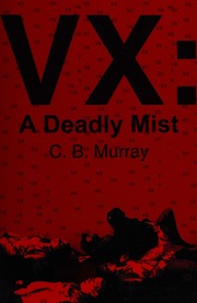 Vx A Deadly Mist Murray C B Clella Bay
