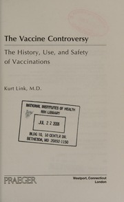 The Vaccine Controversy The History Use And Safety Of Vaccinations 1 Edition Link