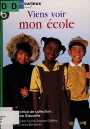 Viens Voir Mon Ecole None Clyne Margaret None Griffiths Rachel Benjamin