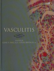 Vasculitis Ball Gene V 1931 Bridges S Louis