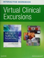 Virtual Clinical Excursions Medicalsurgical For Lewis Dirksen Heitkemper And Bucher Medicalsurgical Nursing Assessment And Management Of Clinical Problems Tenth Edition Bleza