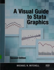 A Visual Guide To Stata Graphics 2nd Ed Mitchell Michael N