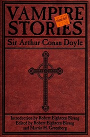 Vampire Stories None Doyle Arthur Conan 18591930 None Eighteenbisang