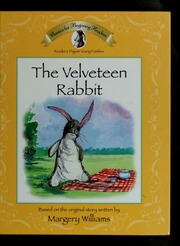 The Velveteen Rabbit Based On The Original Story Albee Sarah