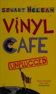 Vinyl Cafe Unplugged Mclean Stuart 19482017