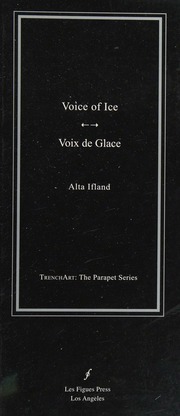 Voice Of Ice Voix De Glace Bilingual Edition Ifland Alta