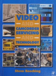 Video And Camcorder Servicing And Technology 5th Ed Beeching