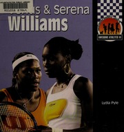 Venus Serena Williams Pyle Lydia 1972