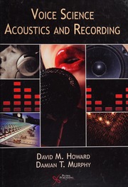 Voice Science Acoustics And Recording 1 Edition Howard David M David Martin