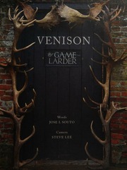 Venison The Game Larder Souto Jose L Author Lee Steve 1960 Photographer