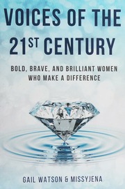 Voices Of The 21st Century Bold Brave And Brilliant Women Who Make A Difference Watson
