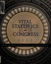 Vital Statistics On Congress 2008 Ornstein Norman J Mann Thomas E Malbin
