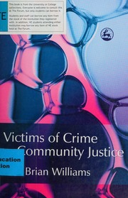 Victims Of Crime And Community Justice 1st American Paperback Ed Williams