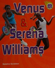 Venus Serena Williams Donaldson Madeline