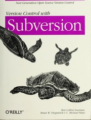 Version Control With Subversion 1st Ed Ben Collinssussman