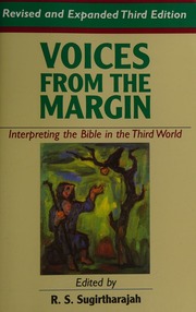 Voices From The Margin Interpreting The Bible In The Third World 3 Rev Exp Edition Sugirtharajah