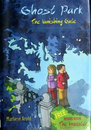 The Vanishing Gate And The Imposter Marliese Arold