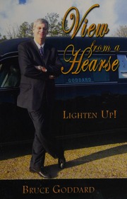 View From A Hearse Lighten Up Goddard Bruce