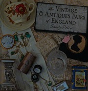 The Vintage Antiques Fairs Of England First Frances Lincoln Edition Price