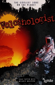 Volcanologist The Coolest Jobs On The Planet Tuffen Hugh Authorwaldron