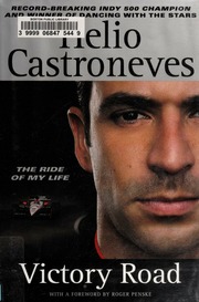 Victory Road The Ride Of My Life Castroneves Helio Matteo Marissa