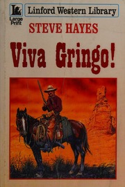 Viva Gringo Large Print Ed Hayes Steve Author