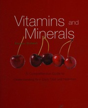 Vitamins And Minerals A Comprehensive Guide To Understanding Your Daily Diet And Nutrition Stillwell