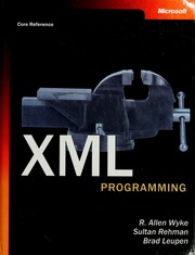 Xml Programming Core Reference Harcdr Edition Wyke R Allen