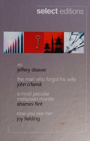 Xo Deaver Jeffery Xo Abridgement Ofarrell John Man Who Forgot His Wife Abridgement Flint