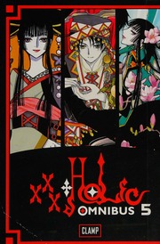 Xxxholic Omnibus 5 English Edition Clamp Mangaka Group Flanagan