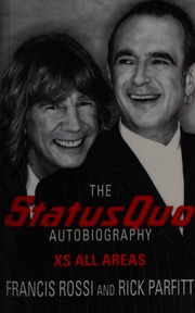 Xs All Areas The Status Quo Autobiography New Ed Edition Rossi