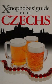 Xenophobes Guide To The Czechs Berka Petr Palan Ales Stastny