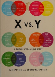 X Vs Y A Culture War A Love Story Epstein Eve Author Epstein