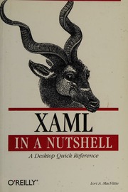 Xaml In A Nutshell 1st Ed Lori A Macvittie