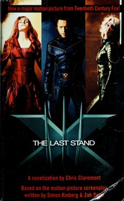 Xmen Electronic Resource The Last Stand A Novelization Claremont