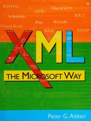 Xml The Microsoft Way 1st Edition Aitken Peter G