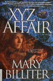 The Xyz Affair A Novel Billiter Mary
