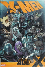 Xmen Age Of X Carey Mike 1959 Author Spurrier Simon Author Mccann