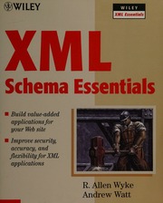 Xml Schema Essentials Wyke R Allen Watt Andrew 1953