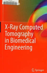Xray Computed Tomography In Biomedical Engineering Cierniak