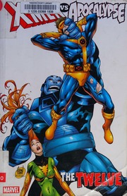 Xmen Vs Apocalypse Vol 1 The Twelve Larsen Erik Yu Leinil Francis Powers