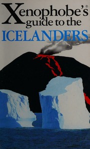 Xenophobes Guide To The Icelanders First Edition Edition Sale