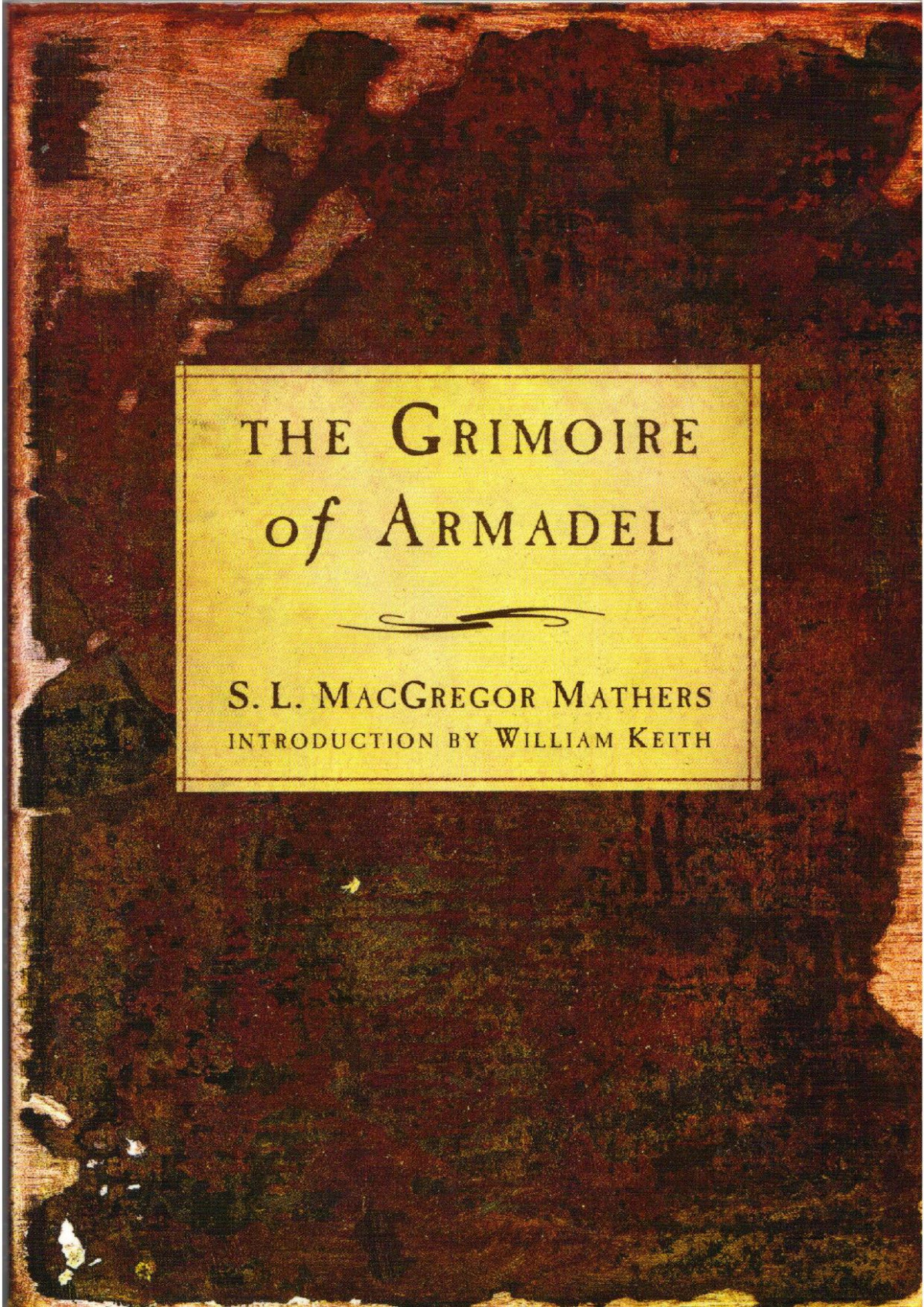 The Grimoire Of Armadel 1st English Edition Sl Macgregore Mathers