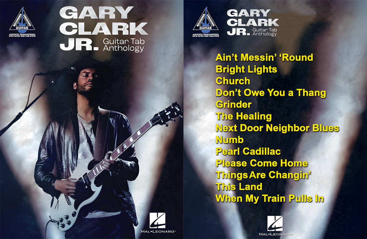 Gary Clark Jr Guitar Tab Anthology Guitar Recorded Versions Hal Leonard Gary Clark