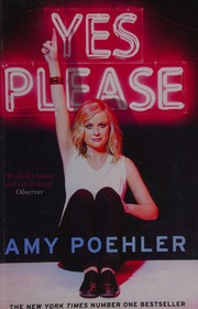 Yes Please Poehler Amy 1971 Author